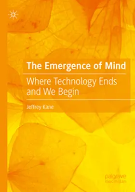 Kane |  The Emergence of Mind | Buch |  Sack Fachmedien