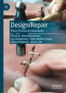 Kalantidou / Keulemans / Mellick Lopes |  Design/Repair | eBook | Sack Fachmedien
