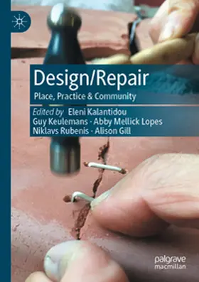 Kalantidou / Keulemans / Gill |  Design/Repair | Buch |  Sack Fachmedien