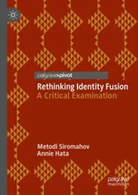 Siromahov / Hata |  Rethinking Identity Fusion | eBook | Sack Fachmedien