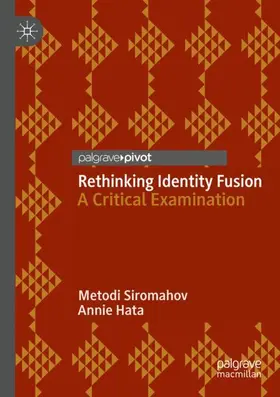 Hata / Siromahov |  Rethinking Identity Fusion | Buch |  Sack Fachmedien