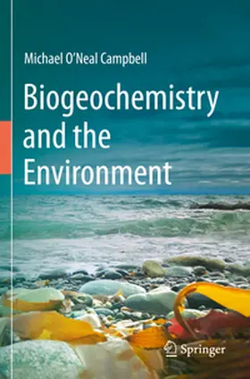 Campbell |  Biogeochemistry and the Environment | Buch |  Sack Fachmedien