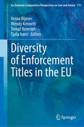 Rijavec / Kennett / Keresteš |  Diversity of Enforcement Titles in the EU | eBook | Sack Fachmedien