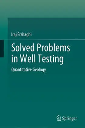 Ershaghi | Solved Problems in Well Testing | Buch | 978-3-031-47298-5 | sack.de