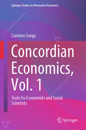 Gorga |  Concordian Economics, Vol. 1 | eBook | Sack Fachmedien