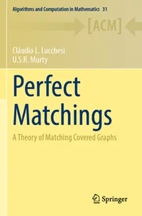 Murty / Lucchesi |  Perfect Matchings | Buch |  Sack Fachmedien