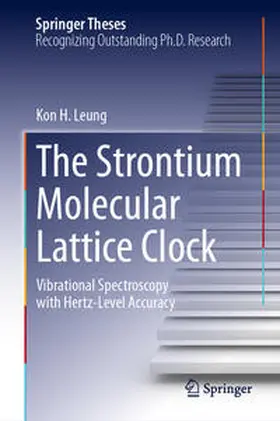 Leung | The Strontium Molecular Lattice Clock | E-Book | sack.de