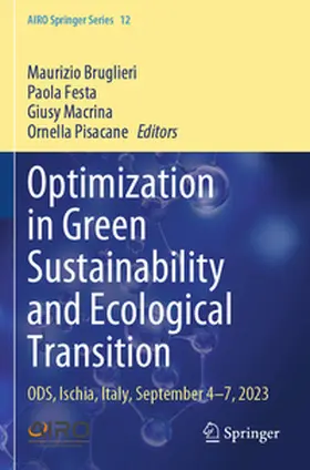 Bruglieri / Pisacane / Festa |  Optimization in Green Sustainability and Ecological Transition | Buch |  Sack Fachmedien