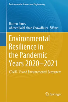 Khan Chowdhury / Jones |  Environmental Resilience in the Pandemic Years 2020-2021 | Buch |  Sack Fachmedien