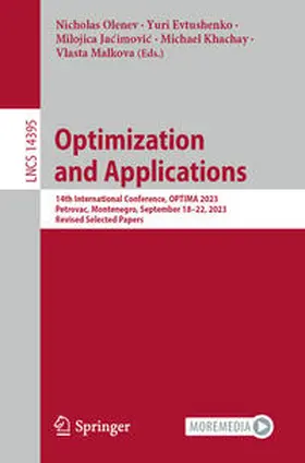 Olenev / Evtushenko / Jacimovic |  Optimization and Applications | eBook | Sack Fachmedien