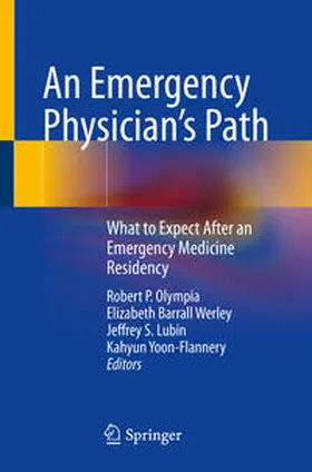 Olympia / Werley / Lubin |  An Emergency Physician’s Path | eBook | Sack Fachmedien