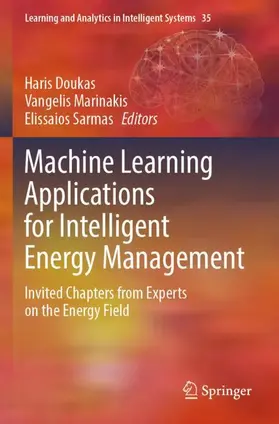 Doukas / Sarmas / Marinakis |  Machine Learning Applications for Intelligent Energy Management | Buch |  Sack Fachmedien
