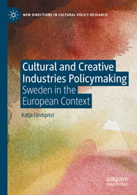 Lindqvist |  Cultural and Creative Industries Policymaking | Buch |  Sack Fachmedien