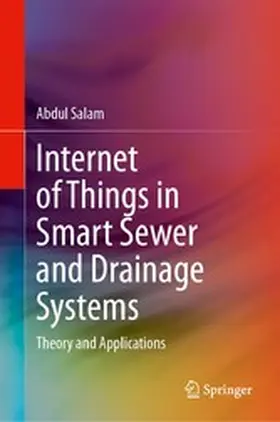 Salam | Internet of Things in Smart Sewer and Drainage Systems | E-Book | sack.de