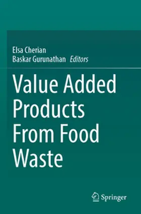 Cherian / Gurunathan |  Value Added Products From Food Waste | Buch |  Sack Fachmedien