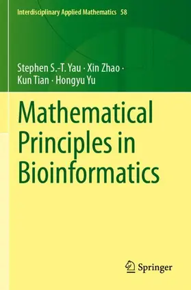 Yau / Yu / Zhao |  Mathematical Principles in Bioinformatics | Buch |  Sack Fachmedien