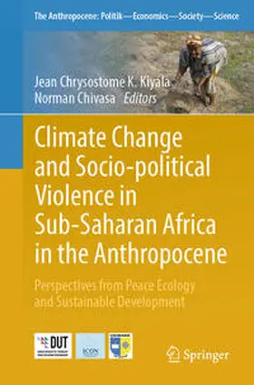 Kiyala / Chivasa |  Climate Change and Socio-political Violence in Sub-Saharan Africa in the Anthropocene | eBook | Sack Fachmedien