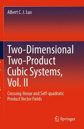 Luo |  Two-dimensional Two-product Cubic Systems Vol.II | Buch |  Sack Fachmedien