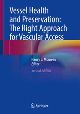 Moureau | Vessel Health and Preservation: The Right Approach for Vascular Access | E-Book | sack.de