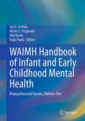 Osofsky / Fitzgerald / Keren | WAIMH Handbook of Infant and Early Childhood Mental Health | E-Book | sack.de