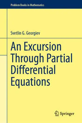 Georgiev |  An Excursion Through Partial Differential Equations | eBook | Sack Fachmedien