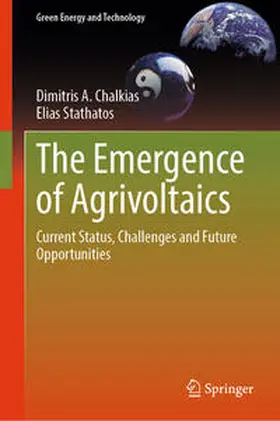 Chalkias / Stathatos |  The Emergence of Agrivoltaics | eBook | Sack Fachmedien