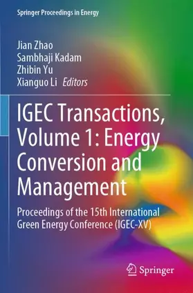 Zhao / Li / Kadam |  IGEC Transactions, Volume 1: Energy Conversion and Management | Buch |  Sack Fachmedien