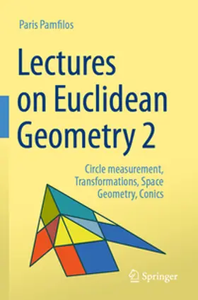 Pamfilos |  Lectures on Euclidean Geometry - Volume 2 | Buch |  Sack Fachmedien