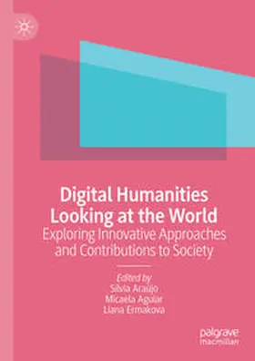 Araújo / Aguiar / Ermakova | Digital Humanities Looking at the World | E-Book | sack.de
