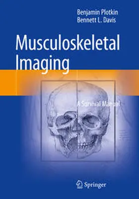 Plotkin / Davis | Musculoskeletal Imaging | E-Book | www2.sack.de
