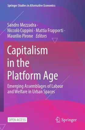 Mezzadra / Cuppini / Frapporti |  Capitalism in the Platform Age | Buch |  Sack Fachmedien