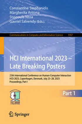 Stephanidis / Antona / Ntoa |  HCI International 2023 – Late Breaking Posters | eBook | Sack Fachmedien