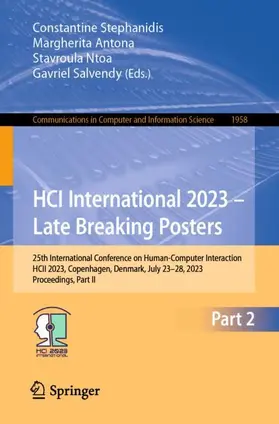 Stephanidis / Salvendy / Antona |  HCI International 2023 - Late Breaking Posters | Buch |  Sack Fachmedien