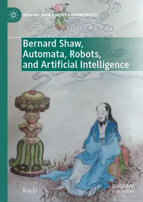 Li |  Bernard Shaw, Automata, Robots, and Artificial Intelligence | Buch |  Sack Fachmedien