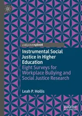 Hollis |  Instrumental Social Justice in Higher Education | eBook | Sack Fachmedien