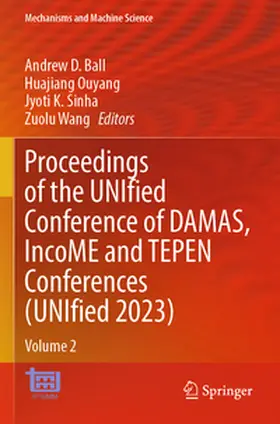 Ball / Ouyang / Sinha |  Proceedings of the UNIfied Conference of DAMAS, IncoME and TEPEN Conferences (UNIfied 2023) | Buch |  Sack Fachmedien