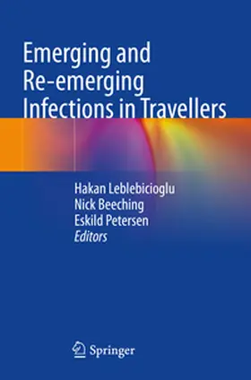 Leblebicioglu / Beeching / Petersen |  Emerging and Re-emerging Infections in Travellers | Buch |  Sack Fachmedien
