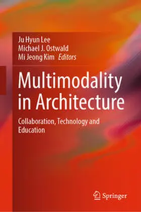 Lee / Ostwald / Kim | Multimodality in Architecture | E-Book | sack.de