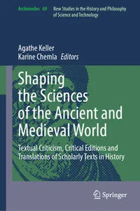 Keller / Chemla | Shaping the Sciences of the Ancient and Medieval World | E-Book | sack.de
