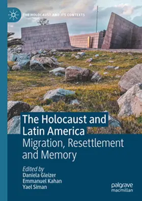 Gleizer / Kahan / Siman |  The Holocaust and Latin America | eBook | Sack Fachmedien
