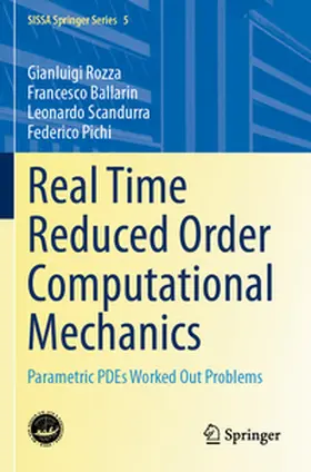 Rozza / Pichi / Ballarin |  Real Time Reduced Order Computational Mechanics | Buch |  Sack Fachmedien