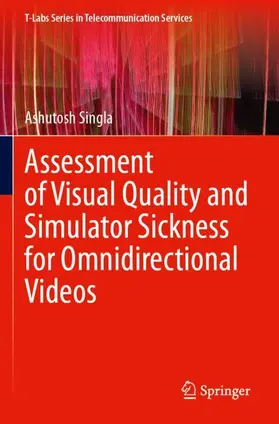 Singla |  Assessment of Visual Quality and Simulator Sickness for Omnidirectional Videos | Buch |  Sack Fachmedien