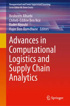 Alharbi / Ben Ncir / Alyoubi |  Advances in Computational Logistics and Supply Chain Analytics | eBook | Sack Fachmedien
