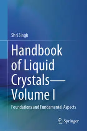 Singh |  Handbook of Liquid Crystals-Volume I | Buch |  Sack Fachmedien