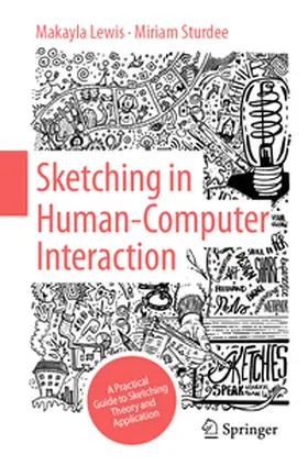 Lewis / Sturdee | Sketching in Human Computer Interaction | Buch | 978-3-031-50135-7 | www2.sack.de