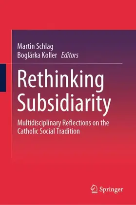 Koller / Schlag | Rethinking Subsidiarity | Buch | 978-3-031-50142-5 | sack.de