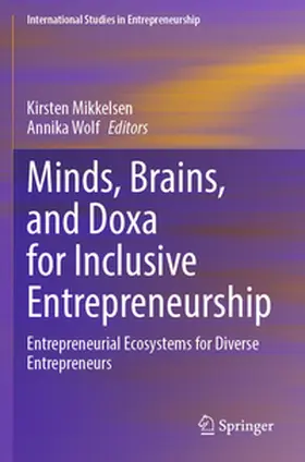 Wolf / Mikkelsen |  Minds, Brains, and Doxa for Inclusive Entrepreneurship | Buch |  Sack Fachmedien