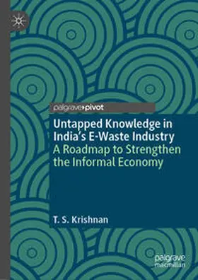 Krishnan | Untapped Knowledge in India’s E-Waste Industry | E-Book | sack.de