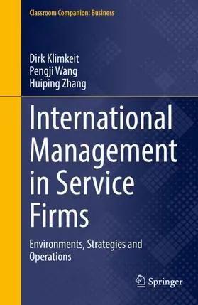 Klimkeit / Zhang / Wang |  International Management in Service Firms | Buch |  Sack Fachmedien