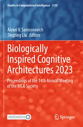 Liu / Samsonovich |  Biologically Inspired Cognitive Architectures 2023 | Buch |  Sack Fachmedien